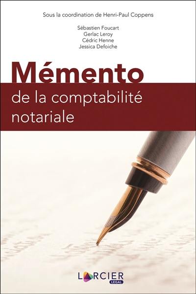 Mémento de la comptabilité notariale