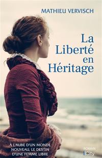 La liberté en héritage