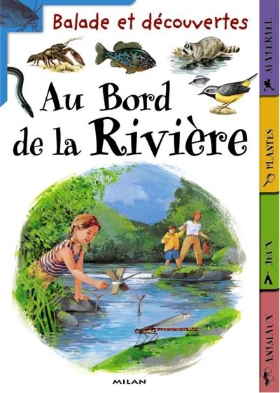 Au bord de la rivière