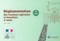 Réglementation des tracteurs agricoles et forestiers à roues