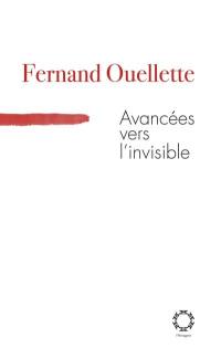 Avancées vers l'invisible