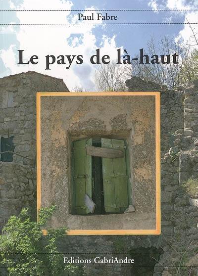 Le pays de là-haut