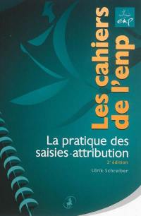 La pratique des saisies-attribution