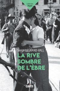 La rive sombre de l'Ebre