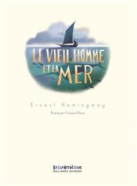 Le vieil homme et la mer