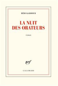 La nuit des orateurs