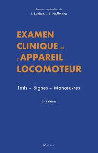 Examen clinique de l'appareil locomoteur : tests, signes, manoeuvres