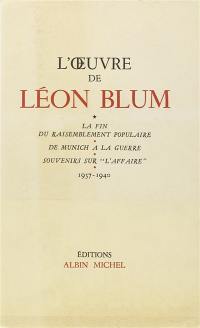 L'oeuvre de Léon Blum. 1937-1940