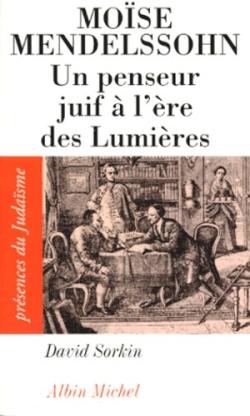 Moïse Mendelssohn : un penseur juif à l'ère des Lumières