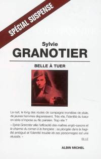 Belle à tuer