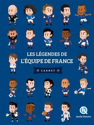 Les légendes de l'équipe de France