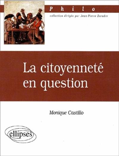 La citoyenneté en question