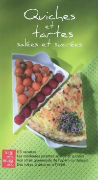 Quiches et tartes salées et sucrées