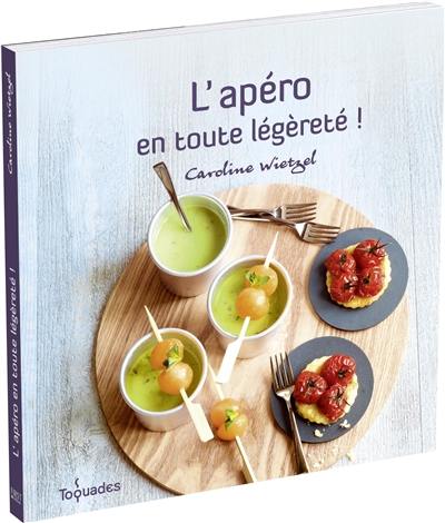 L'apéro en toute légèreté !