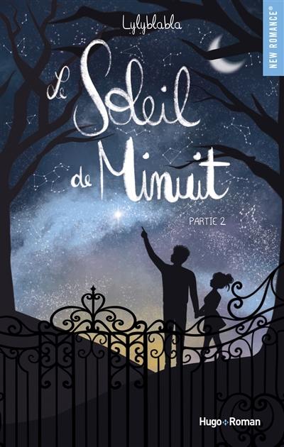 Le soleil de minuit. Vol. 2