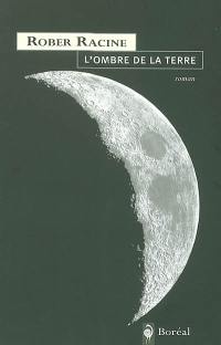 L'ombre de la terre