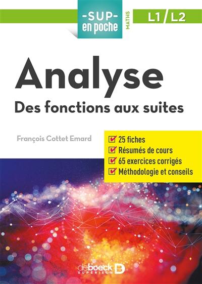 Analyse : des fonctions aux suites, L1, L2