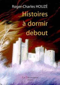 Histoires à dormir debout