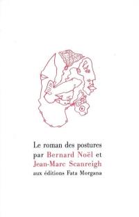 Le roman des postures