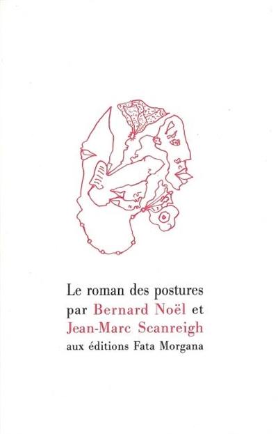 Le roman des postures