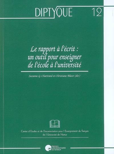 Le rapport à l'écrit : un outil pour enseigner de l'école à l'université