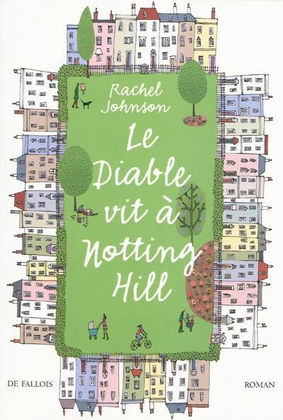 Le diable vit à Notting Hill