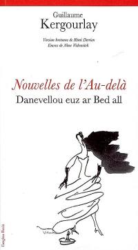 Nouvelles de l'au-delà. Danevellou euz ar bed all