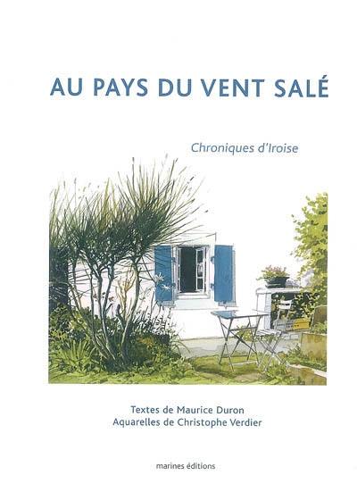 Au pays du vent salé : chroniques d'Iroise