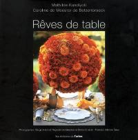 Rêves de table