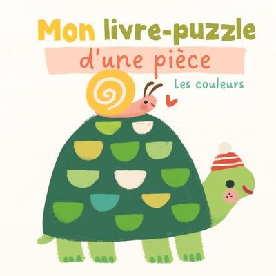 Les couleurs : mon livre-puzzle d'une pièce