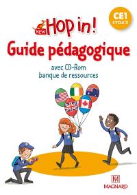 New hop in ! CE1, cycle 2 : guide pédagogique avec CD-ROM banque de ressources