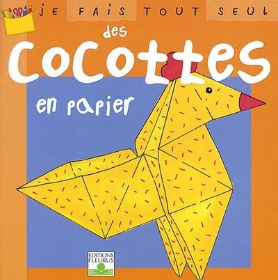 Je fais tout seul des cocottes en papier