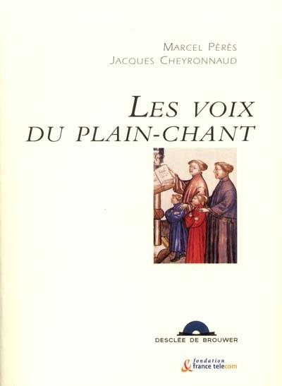 Les voix du plain-chant