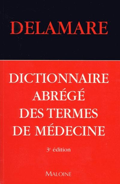 Dictionnaire abrégé des termes de médecine