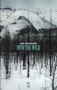 Into the wild : voyage au bout de la solitude