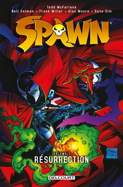 Spawn. Vol. 1. Résurrection