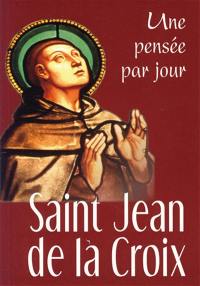 Une pensée par jour avec saint Jean de la Croix