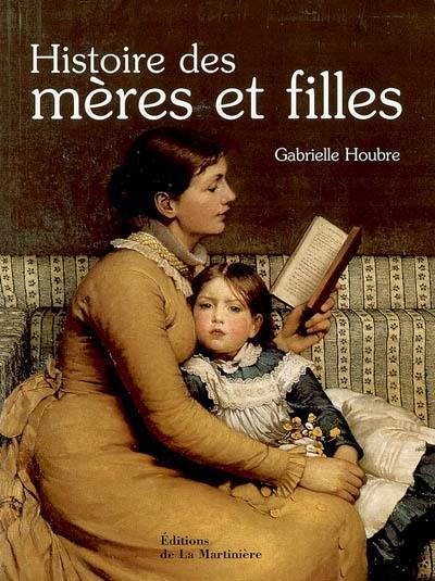 Histoire des mères et filles