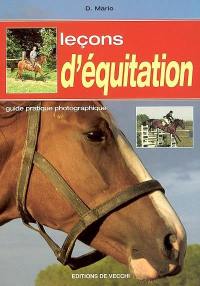 Leçons d'équitation : guide pratique photographique