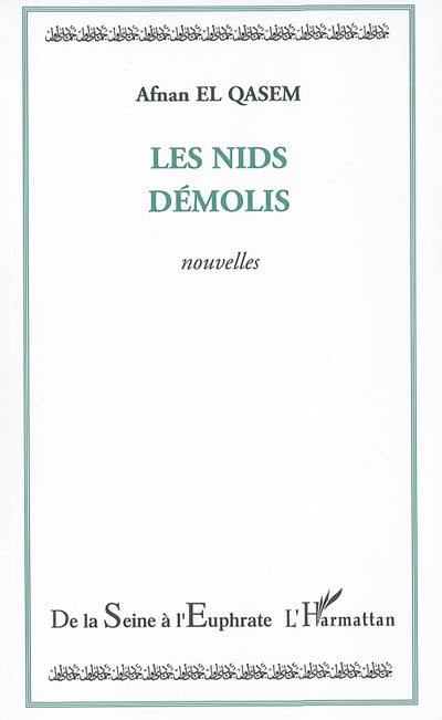 Les nids démolis