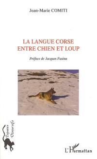 La langue corse entre chien et loup