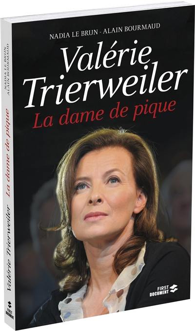 Valérie Trierweiler, la dame de pique