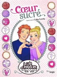 Les filles au chocolat. Vol. 8. Coeur sucré