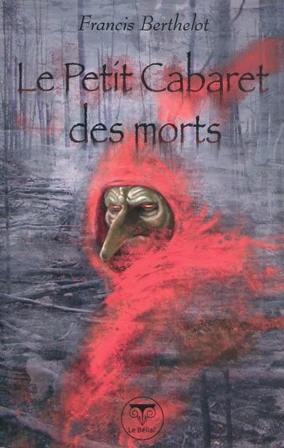 Le petit cabaret des morts