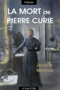 La mort de Pierre Curie