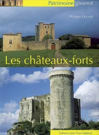 Les châteaux forts