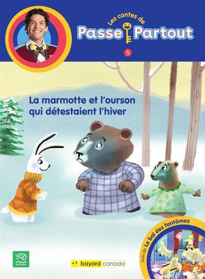 La marmotte et l'ourson qui détestaient l'hiver