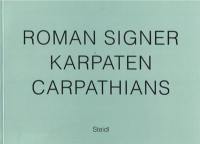 Roman Signer Carpathians