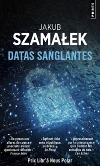 Trilogie du dark net. Vol. 2. Datas sanglantes