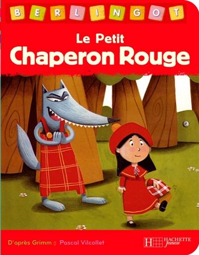 Le Petit Chaperon rouge